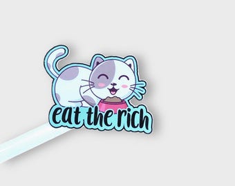 Eat the Rich Sticker Anti Capitalism Leftist Decal for Bottles Laptops Phones S148