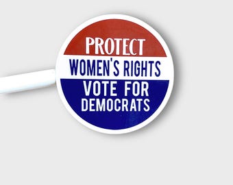 Pegatina de Libertad Reproductiva: Proteja los derechos de las mujeres, vote por los demócratas S203