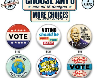 Vote Pins Set of 6, Choose Any Six Political Pins, Voting Rights Buttons, Democracy Gifts