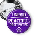 Anti Trump Protest Buttons: Peaceful Protester Pins & Magnets B463