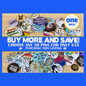 Pride BLM Feminist Campaign Pins: Mix & Match 30 One-Inch Buttons