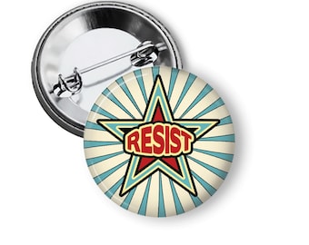 Resist Buttons Protest Buttons Anti Trump Pins Pinback Button B424