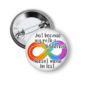 Neurodiversity Infinity Rainbow Pin: Different Path Magnet