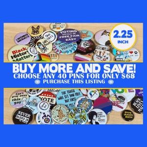 Bulk 2.25 Inch Protest Pins: LGBTQ, BLM, Feminist - Mix & Match (40 pc)