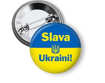 Slava Ukraini Pins,  Glory to Ukraine Peace Buttons and Magnets B175
