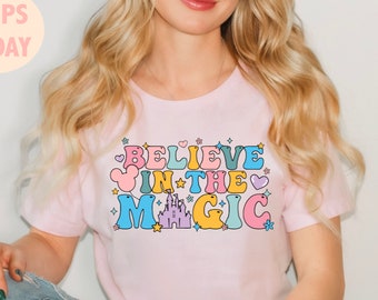 Geloof in het magische shirt, Disney Castle shirt, Disney design cadeau, Disney familie bijpassende shirts, Believe shirt, schattige Disney tshirt