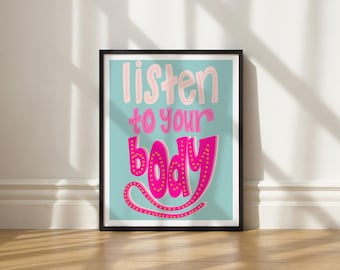 Listen To Your Body Art Print: Elisa Bell Giclée Print