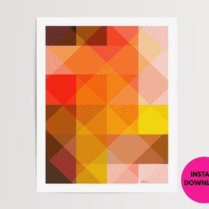 May include: Abstract geometric art print with a colourful design of orange, yellow, and brown shapes. The artwork includes dotted patterns and overlapping squares and triangles. The print has a white border and a pink circle with the words "INSTANT DOWNLOAD".