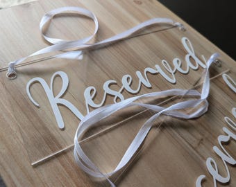 Acrylic Wedding Reserved Sign for Chairs / Special Event Signs