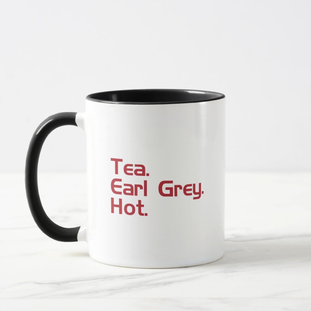Star Trek Mug Tea Earl Grey Hot Captain Picard Quote - Etsy