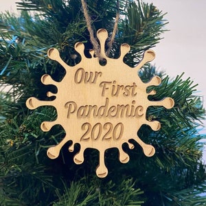 Our First Pandemic Christmas Ornament | Personalized Gift | Ships Fast