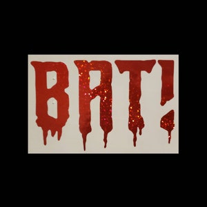 What We Do in the Shadows BAT! Vinyl Decal with drips