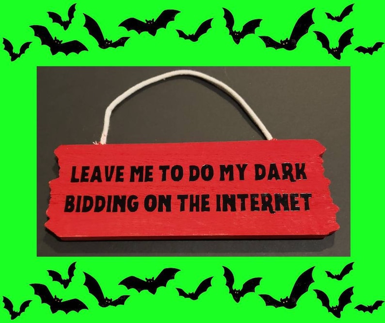 Leave Me To Do My Dark Bidding, Mini Wood Sign, Wall Decor, What We Do in the Shadows, WWDITS, Red Stained, Black Vinyl image 1