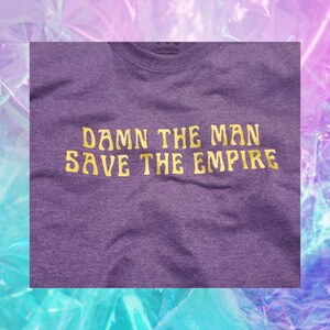 Empire Records Damn The Man light Purple t shirt gold vinyl
