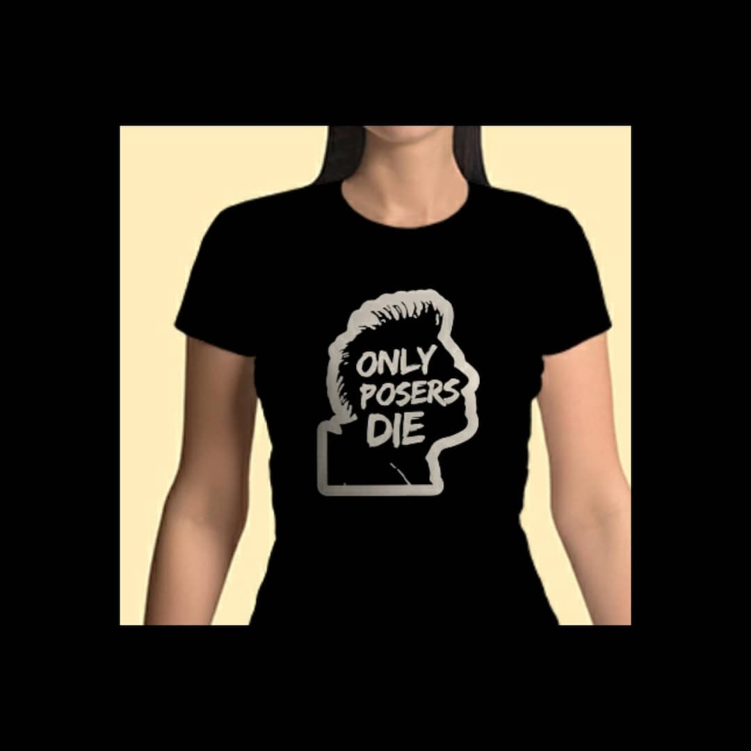 SLC Punk Heroin Bob "only Posers Die" Shirt - Etsy