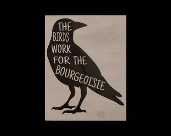 Crow Decal The Birds Work For The Bourgeoisie