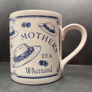 Vintage Whittard Mothers Tea ceramic mug