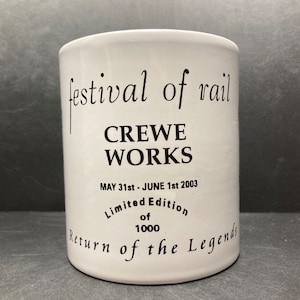 Vintage 2003 Crewe Works Festival of Rail Return of the Legends ceramic mug made in England Tams