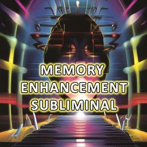 May include: A retro-style image with a person's face in the centre, surrounded by a glowing, colourful, abstract design. The text "MEMORY ENHANCEMENT SUBLIMINAL" is written in yellow letters on a black background.