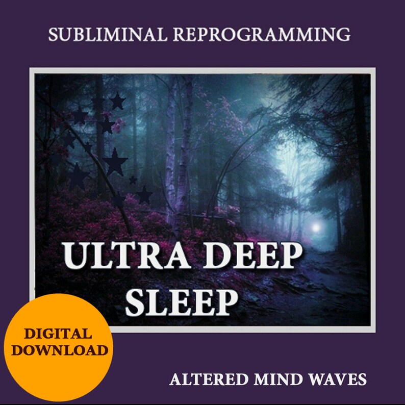 Puede incluir: Una descarga digital para la reprogramaci&oacute;n subliminal para ayudarte a alcanzar un sue&ntilde;o ultra profundo. La imagen presenta un bosque oscuro con un camino que conduce a una luz brillante. El texto "Ultra Deep Sleep" est&aacute; en letras blancas sobre un fondo negro. Los textos "Subliminal Reprogramming" y "Altered Mind Waves" est&aacute;n en letras blancas sobre un fondo morado. El texto "Descarga digital" est&aacute; en letras blancas sobre un c&iacute;rculo naranja.