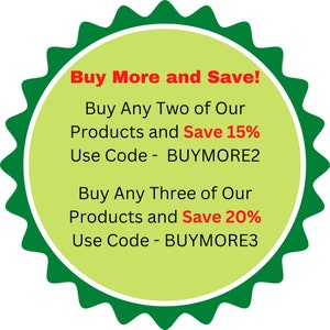 Pode incluir: Etiqueta circular verde e amarela com uma borda branca e um design de estrela. O texto diz "Buy More and Save! Buy Any Two of Our Products and Save 15% Use Code - BUYMORE2 Buy Any Three of Our Products and Save 20% Use Code - BUYMORE3"