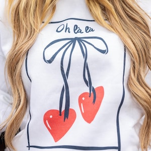 Oh La La Sweatshirt