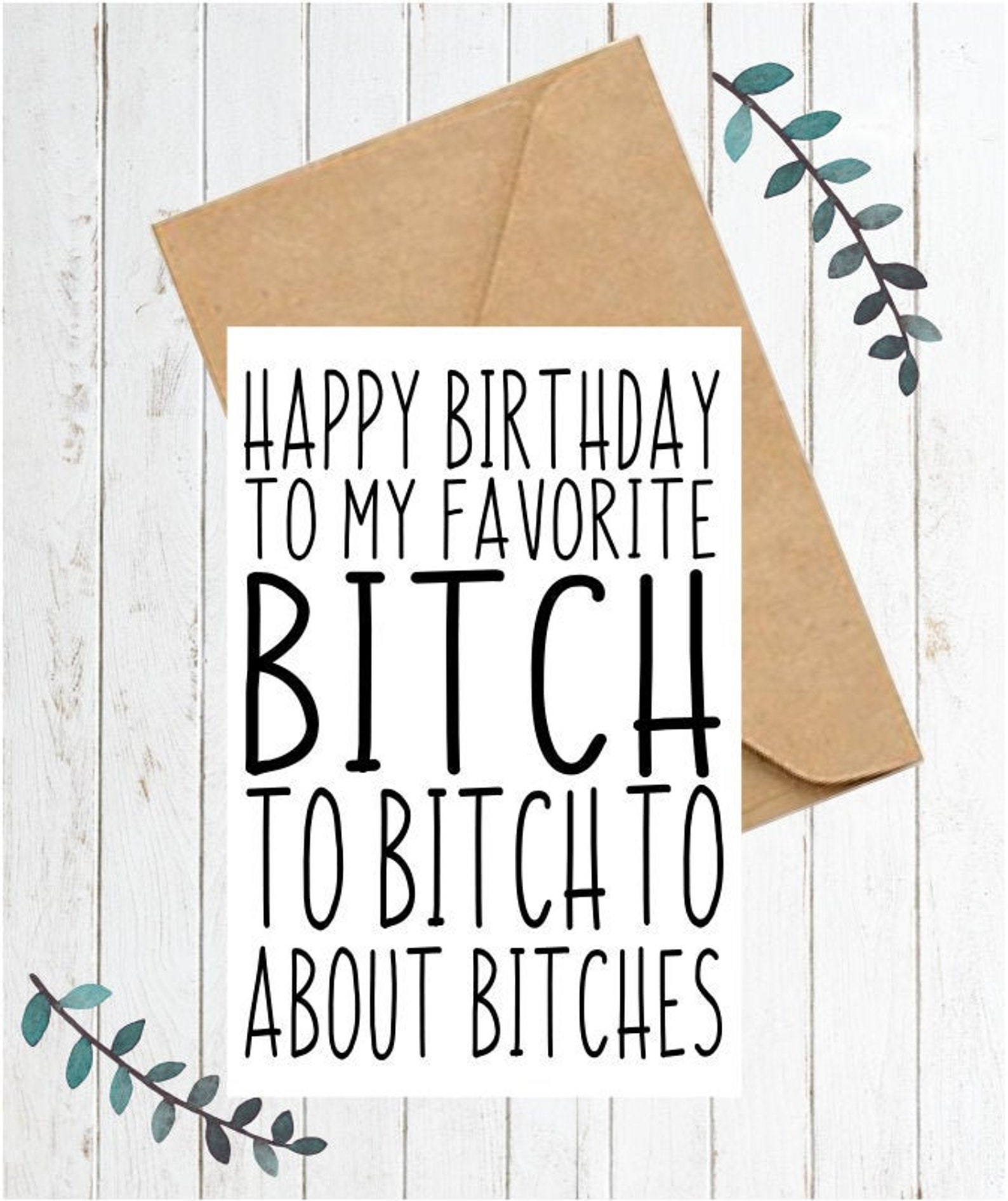 happy-birthday-to-my-favorite-bitch-printable-digital-card-etsy