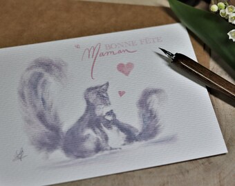 Bonne Fête MAMAN CARTE ILLUSTREE  - Ecureuils - 10X15  A6  Cadeau Fête des Mères - Print art Watercolorpaper - Carte dessin tendresse enfant