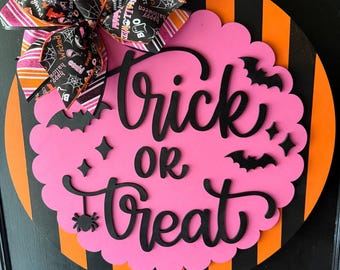 Trick or Treat Door Hanger | Wooden Halloween Sign | Pink & Orange Decor | Spooky Halloween Wreath