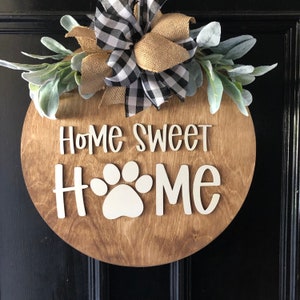 Front Door Decor, Home Sweet Home, Dog Door Hanger, Dog Lover Gift