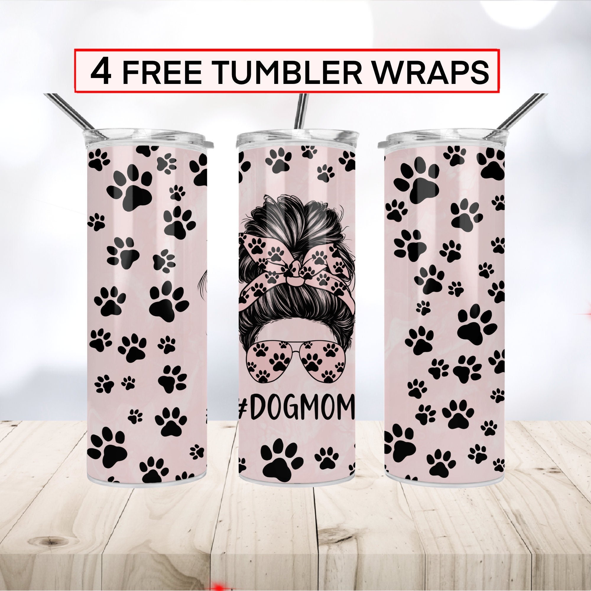 Dog Mom Tumbler,Tapered & Straight 20oz Skinny Sublimation , Paw Doodle  ,Mom Bun Hair,Waterslide Design Full Tumbler Wrap Canvas Print for Sale by  YATNODJM