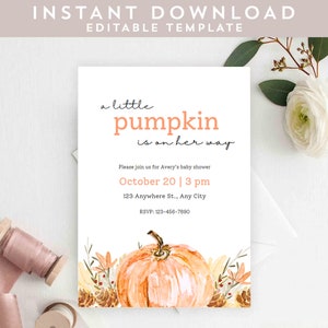 May include: A baby shower invitation with a watercolor illustration of a pumpkin and fall foliage. The text reads "a little pumpkin is on her way". The invitation includes the date and time of the shower, the address, and an RSVP number.