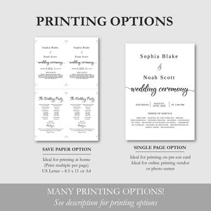 May include: A black and white wedding ceremony program template with two printing options: save paper and single page. The save paper option prints multiple programs per page on 8.5 x 11 inch paper. The single page option prints one program per page on pre-cut card stock.