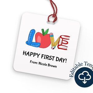 Happy First Day of School Gift Tag Editable Template, Gift Tag for ...
