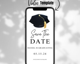 May include: A smartphone screen displaying a graduation cap with a gold tassel, the text "Save The Date", and the message "Daniel is graduating 05.15.24. Invitation to follow."