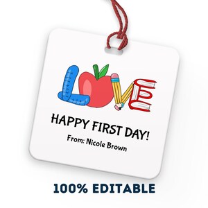 Happy First Day of School Gift Tag Editable Template, Gift Tag for ...