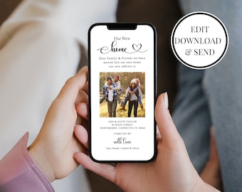 May include: A smartphone displays a digital announcement with the text "Our New Home." The announcement includes a family photo, address details, and the phrase "Come Say Hi!" A circular graphic reads "Edit, Download & Send."
