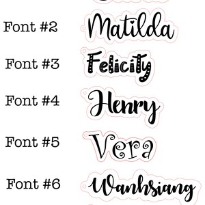 May include: Seven different fonts displayed with various names, including Olivia, Matilda, Felicity, Henry, Vera, Wanhsiang, and Don. The fonts are black and white and have a handwritten style.