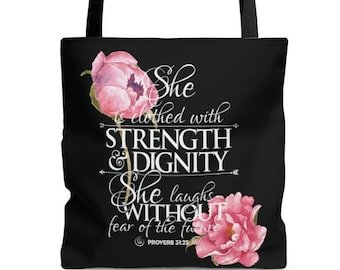 Proverbi 31:25 Borsa tote di peonia rosa nera È vestita di forza e dignità Ride senza paura Doni cristiani per le donne di fede