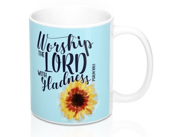 Salmo 100:1 Adora tazza di girasole 11oz Adora il Signore con gioia Fede Christian Inspirational Gifts for Women Coffee Tea Soup Cup