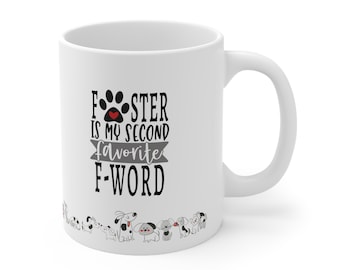 Foster è il mio secondo regalo preferito di mamma mamma papà preferita per cani da 11 once per il cucciolo di cane promuove gli eroi del salvataggio canino