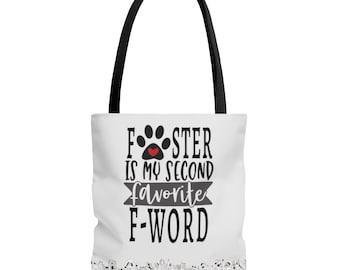 Foster è il mio secondo preferito F-parola Tote borsa regalo per il cane cucciolo mamma favorisce canino salvataggio eroi