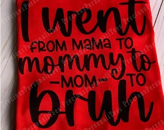 Mommy T-Shirt, Mother's Day Gift, Sarcastic Mom shirt