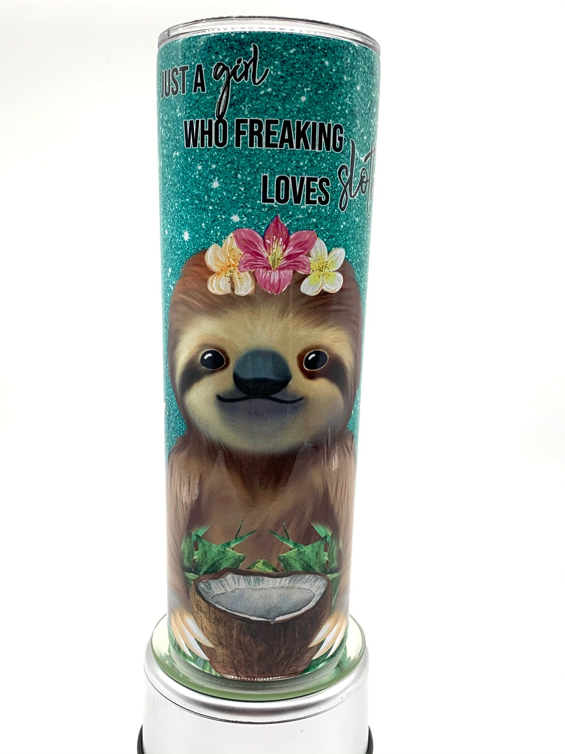 Sloth Cup, Sloth Gifts, 20oz, Skinny Tumbler, Just A Girl Who Freaking