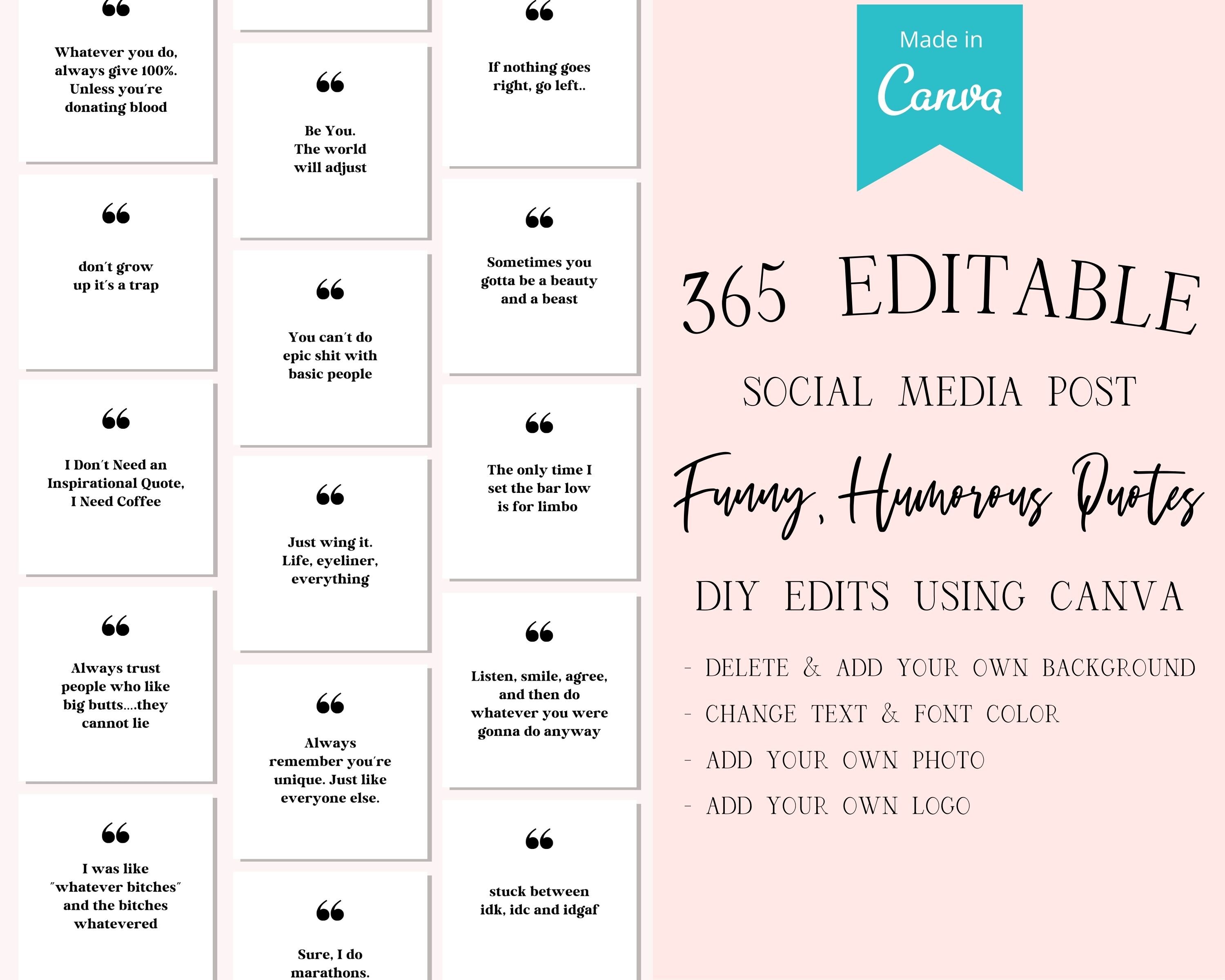 365 Funny Humorous Sassy Quotes Instagram Canva Template - Etsy Australia 365 Funny Humorous Sassy Quotes Instagram Canva Template - Etsy Australia