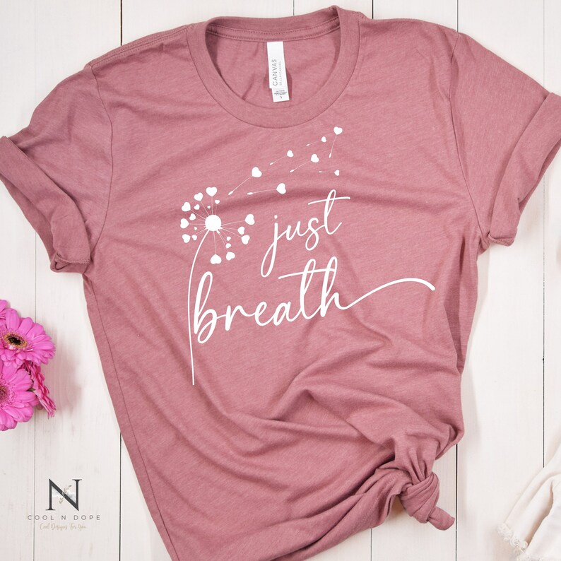 Dandelion Svg Bundle Just Breathe Svg Dandelion Svg Etsy