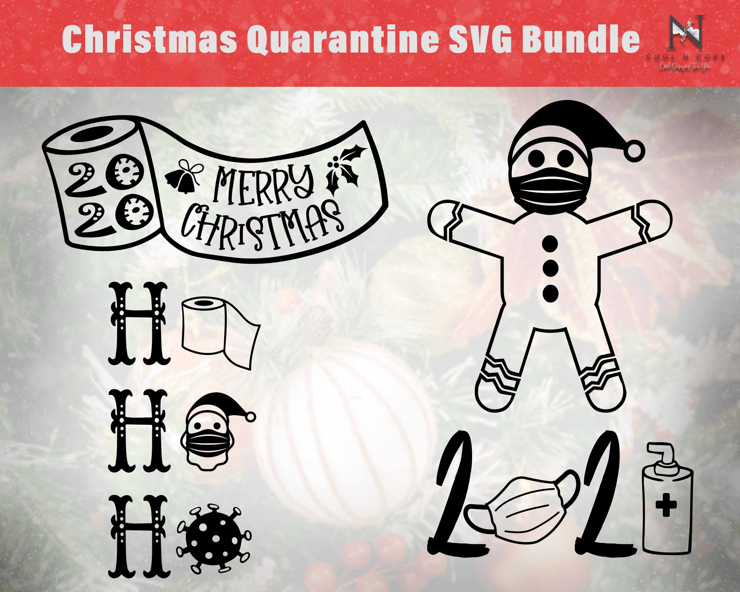 Download Christmas Quarantine SVG Bundle Covid Christmas 2020 SVG ...