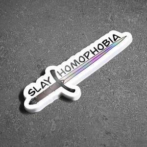 Slay Homophobie Sticker