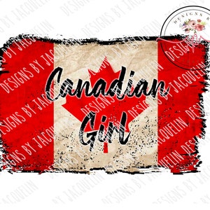 All Canadian Girl, Canada, Vintage Canadian flag, patriotic, PNG digital file only, sublimation, printable art