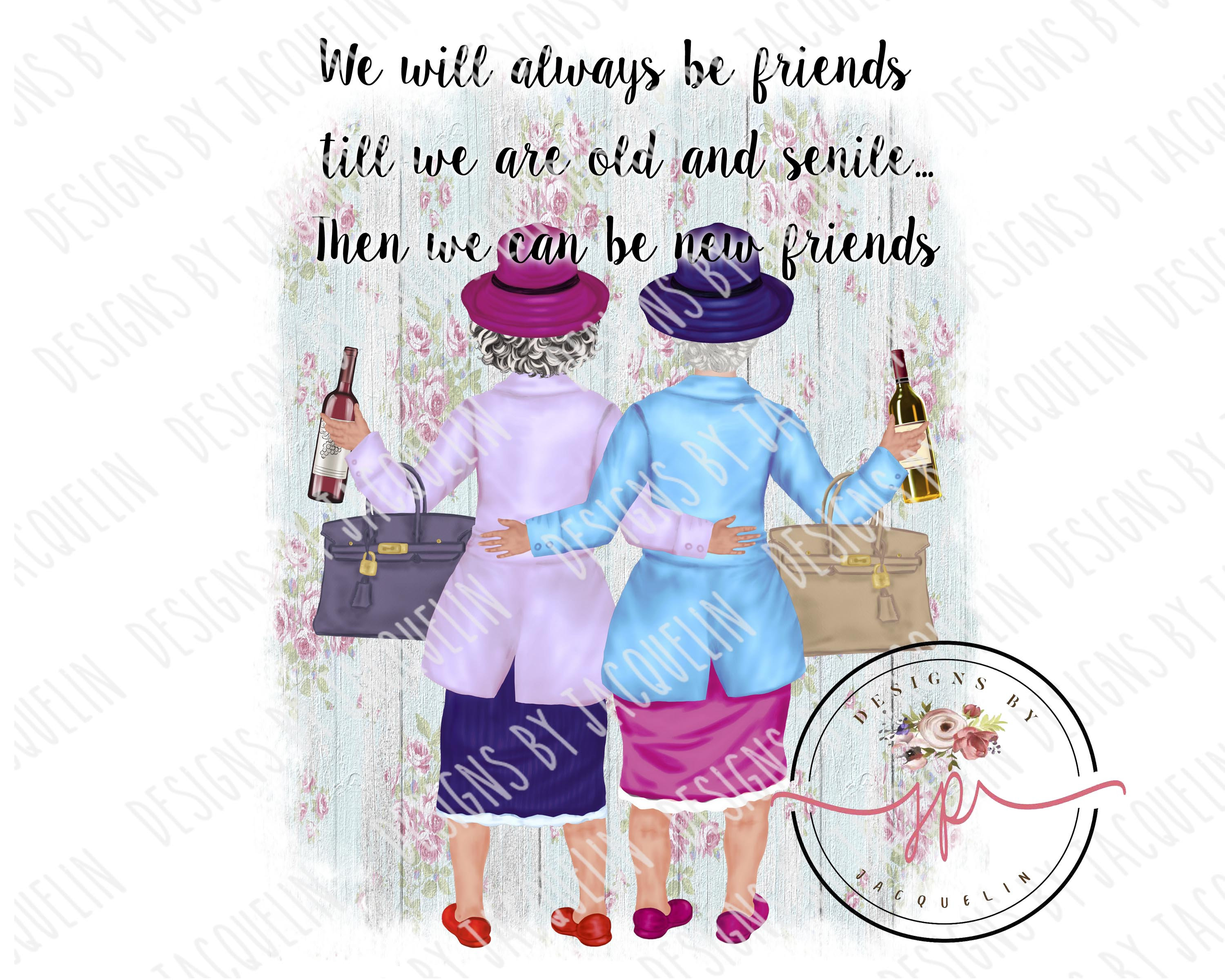Best Friends With Drink Old Ladies Grannie We Will Be - Etsy Canada